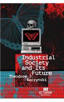 Industrial Society and Its Future
