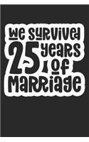 We Survived 25 Years Of Marriage