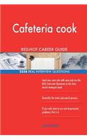 Cafeteria cook RED-HOT Career Guide; 2558 REAL Interview Questions