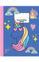 Draw And Write Journal: Unicorn Primary Notebook For Girls With Story Space and Dotted Mid Line Grades K-2