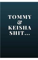 Tommy & Keisha
