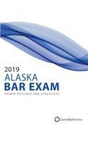 2019 Alaska Bar Exam Primer Outlines and Checklists