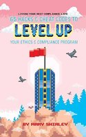 Living Your Best Compliance Life