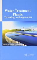 Water Treatment Plants: Technology and Approaches