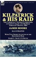 Kilpatrick and His Raid