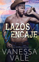 Lazos y Encaje: (5 Vaqueros del Rancho Lenox)