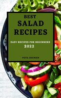 Best Salad Recipes 2022