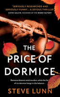 The Price of Dormice