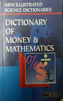 Bloomsbury Illustrated Dictionary of Money and Mathematics