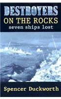 Destroyers on the Rocks