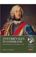 Zweybrücken in Command: The Reichsarmee in the Campaign of 1758(39 From Reason to Revolution 1721-1815)