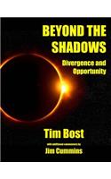 Beyond The Shadows
