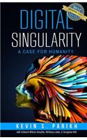 Digital Singularity