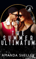 Summer Ultimatum