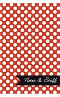 Notes & Stuff - Lined Notebook with Red Polka Dot Pattern Cover