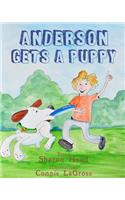 Anderson Gets a Puppy