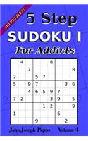5 Step Sudoku I For Addicts Vol 4