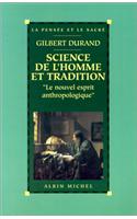 Science de L'Homme Et Tradition