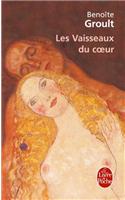 Les Vaisseaux Du Coeur