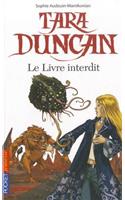 Tara Duncan Le Livre Interdit