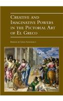 Creative and Imaginative Powers in the Pictorial Art of El Greco: (Museums at the Crossroads)