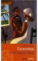 Taourama Et Le Lagon Bleu