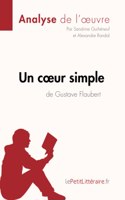 coeur simple de Gustave Flaubert (Analyse de l'oeuvre)