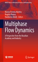 Multiphase Flow Dynamics