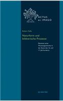 Naturform und bildnerische Prozesse
