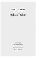 Jephtas Tochter