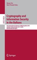 Cryptography and Information Security in the Balkans
