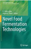 Novel Food Fermentation Technologies