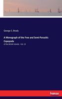 Monograph of the Free and Semi-Parasitic Copepoda: of the British islands - Vol. 13