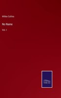 No Name: Vol. I