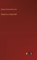 Steps to a Living Faith
