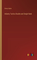 Infantry Tactics Double and Single Rank