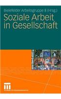 Soziale Arbeit in Gesellschaft