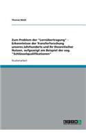 Zum Problem der "Lernübertragung" - Erkenntnisse der Transferforschung unseres Jahrhunderts und ihr theoretischer Nutzen, aufgezeigt am Beispiel der sog. "Schlüsselqualifikationen": (German)