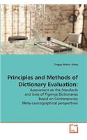 Principles and Methods of Dictionary Evaluation