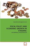 Fiscal Policy and Economic Growth in Ethiopia