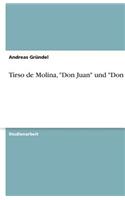 Tirso de Molina, Don Juan Und Don Gil