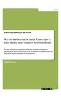 Warum treiben nicht mehr Ältere Sport? Eine Studie zum 