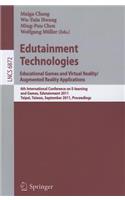 Edutainment Technologies. Educational Games and Virtual Reality/Augmented Reality Applications