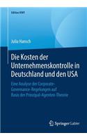 Kosten Der Unternehmenskontrolle in Deutschland Und Den USA