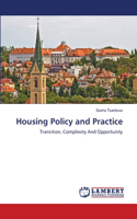 Housing Policy and Practice