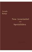 Neue Arzneimittel Und Pharmazeutische Spezialitäten
