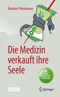 Die Medizin Verkauft Ihre Seele