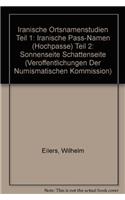 Iranische Ortsnamenstudien