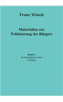 Materialien zur Politisierung des Bürgers, Band 2