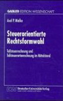 Steuerorientierte Rechtsformwahl